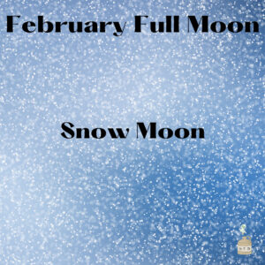 February Snow Moon