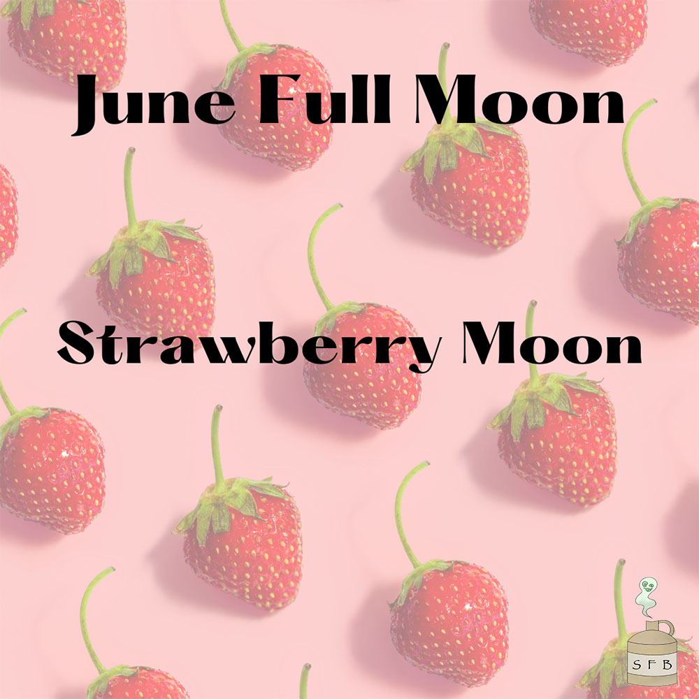 June Strawberry Moon