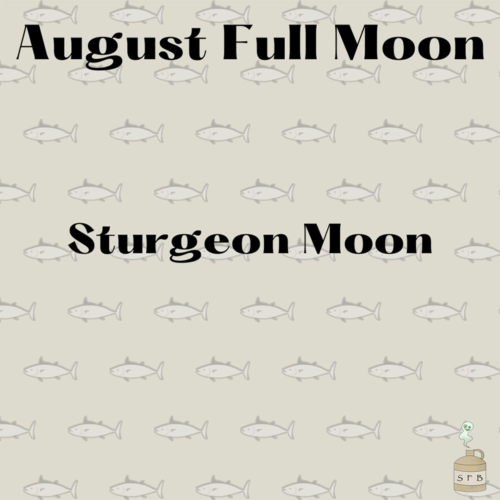 August Sturgeon Moon